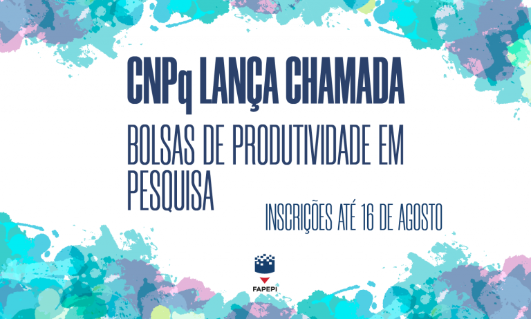 Read more about the article CNPq lança a chamada – Bolsas de Produtividade em Pesquisa