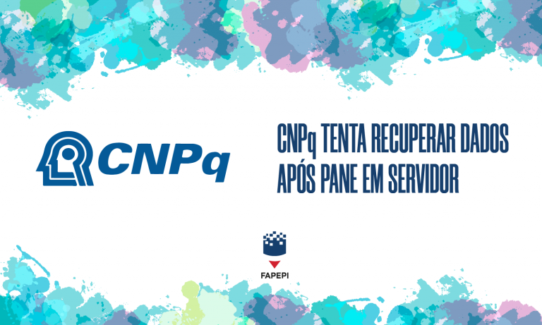 Read more about the article CNPq tenta recuperar dados após pane em servidor
