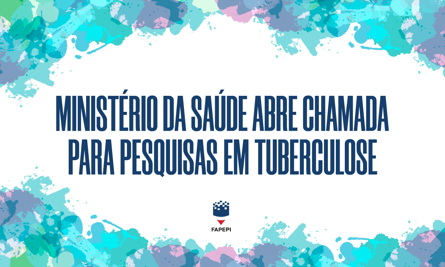 Read more about the article Ministério da Saúde abre chamada para pesquisas em tuberculose