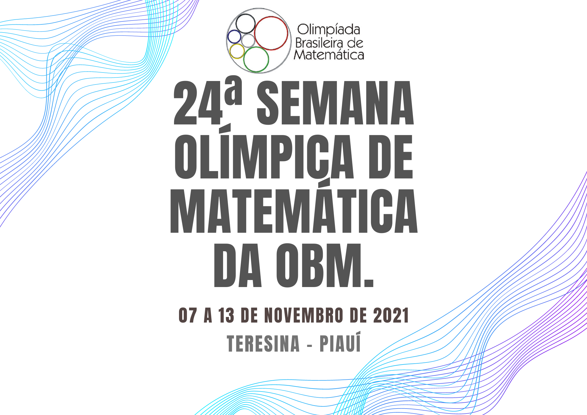Read more about the article FAPEPI apoia realização da 24ª Semana Olímpica de Matemática