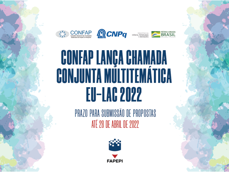 Read more about the article CONFAP lança chamada Conjunta Multitemática EU-LAC 2022