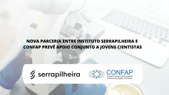 Read more about the article Instituto Serrapilheira e CONFAP realizam nova parceria para apoio conjunto a jovens cientistas