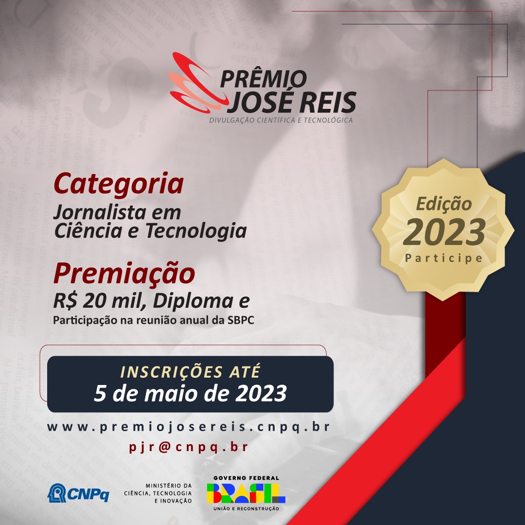 Read more about the article CNPq abre inscrições para 43ª Edição do Prêmio José Reis de Divulgação Científica e Tecnológica