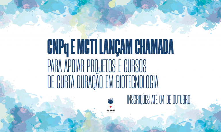 Leia mais sobre o artigo CNPq e MCTI lançam chamada para apoiar projetos e cursos de curta duração em Biotecnologia