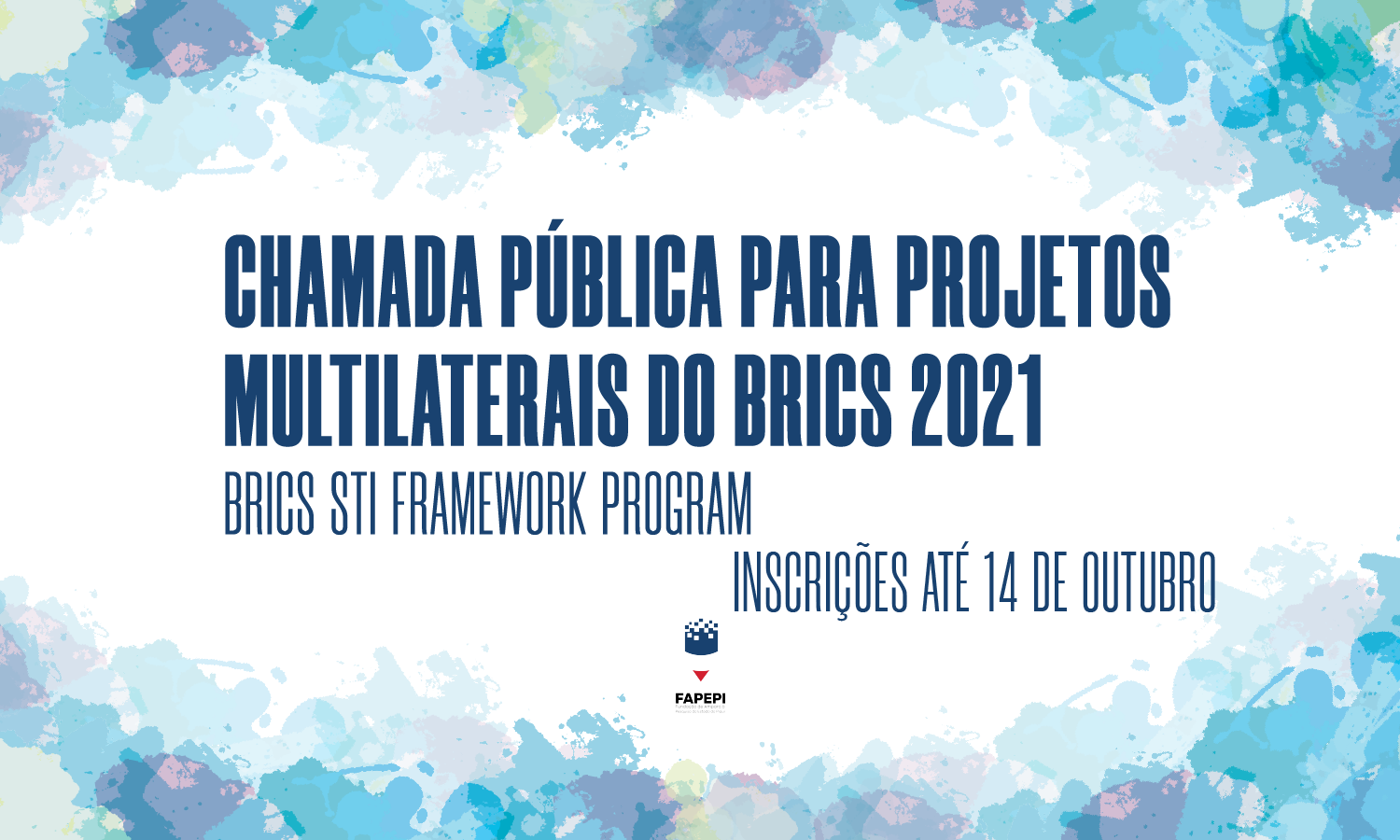 Leia mais sobre o artigo Chamada Pública para projetos multilaterais do BRICS 2021- BRICS STI Framework Programme