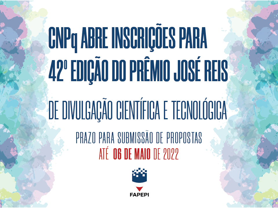 Leia mais sobre o artigo CNPQ abre inscrições para 42º Edição do Prêmio José Reis de Divulgação Científica e Tecnológica