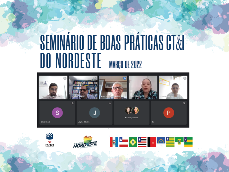 Leia mais sobre o artigo FAPEPI realiza Seminário de Boas Práticas de CT&I do Nordeste