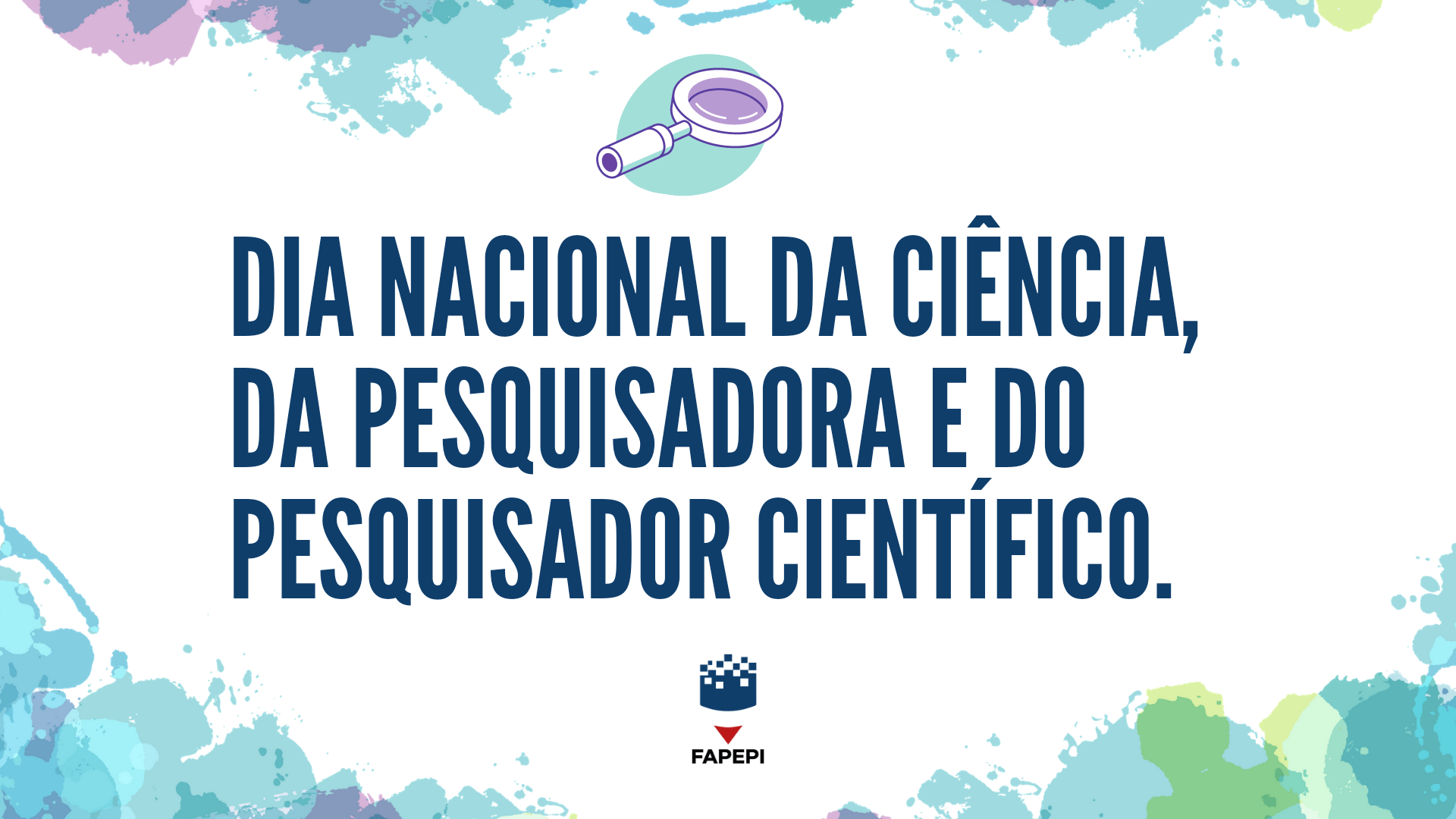 Leia mais sobre o artigo Dia nacional da Ciência, da Pesquisadora e do Pesquisador científico