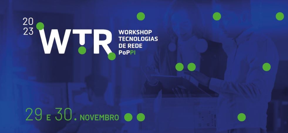 Leia mais sobre o artigo RNP e PoP-PI promovem Workshop de Tecnologias de Redes com apoio da FAPEPI